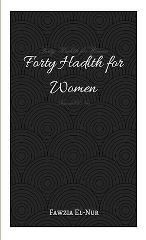 Forty Hadith for Women