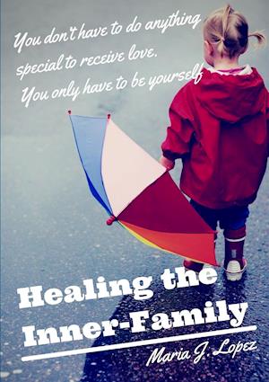 Healing the Inner Family