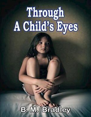 Through a Child's Eyes