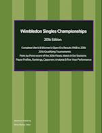 Wimbledon Singles Championships - Complete Open Era Results 2016 Edition