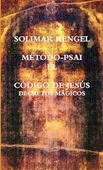 EL CÓDIGO DE JESÚS  DECRETOS MÁGICOS