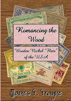 Romancing the Wood