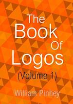 The Book Of Logos (Volume 1)