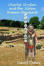 Charlie Dryden and the Stolen Roman Standard 