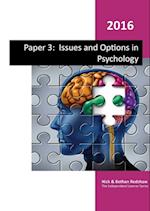 Paper 3 - Issues and Three Options in Psychology.- Gender, Schizoprenia and Forensic 