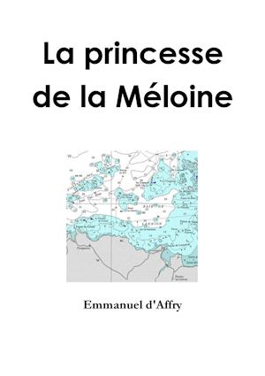 La princesse de la Méloine