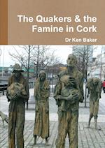 The Quakers and the Famine in West Cork 