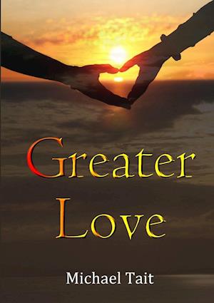 Greater Love