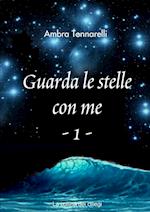 Guarda Le Stelle Con Me - 1