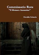 Il Commissario Rota "Il Monaco Assassino