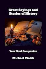 Great Sayings and Stories of History