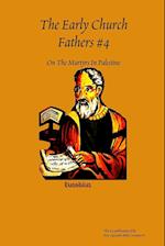 The Early Church Fathers #4