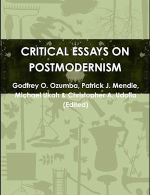 CRITICAL ESSAYS ON POSTMODERNISM