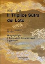 Il Triplice Sutra del Loto, Vol. I