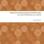 Tracce Di Religiosita Popolare. La Storia Di Brembio Nei Cassetti