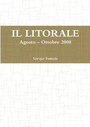 Il Litorale. Agosto - Ottobre 2008