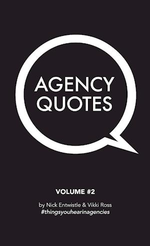 Agency Quotes - Volume 2