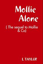 Mollie Alone
