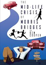 The Mid-life Crisis of Morris Bridges