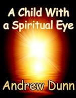 Child With a Spiritual Eye