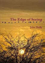 The Edge of Seeing 