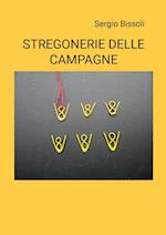 STREGONERIA DELLE CAMPAGNE