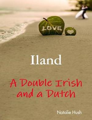 Iland - A Double Irish and a Dutch