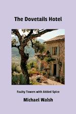 The Dovetails Hotel