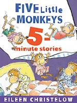 Five Little Monkeys 5-Minute Stories