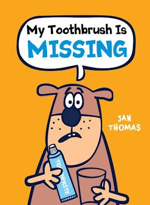 My Toothbrush Is Missing