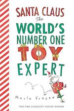 Marla Frazee, F: Santa Claus the World's Number One Toy Expe