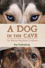 Dog in the Cave