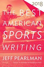 Best American Sports Writing 2018