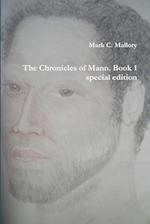 The Chronicles of Mann. Book 1 special edition 