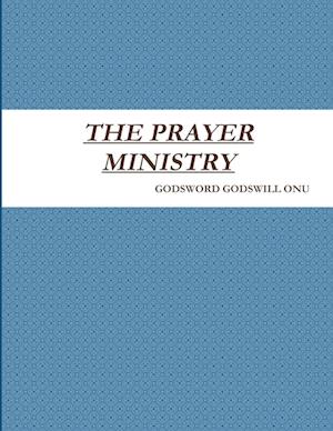 THE PRAYER MINISTRY