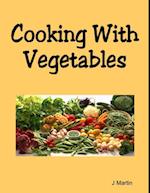 Cooking With Vegetables