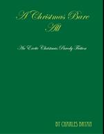 Christmas Bare All: An Erotic Christmas Parody Fiction