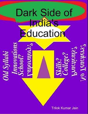 Dark Side of India's Education