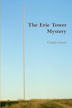 The Erie Tower Mystery 