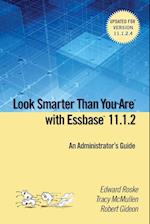 Look Smarter Than You are with Essbase 11.1.2
