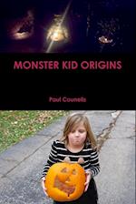 Monster Kid Origins