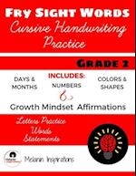 Cursive Handwriting Practice, FRY High Frequency Sight Words, Growth Mindset Affirmations, Grade 2, Combines Tracing and Writing, Perfect for Young Writers, 8.5 x 11", Shapes Colors Days Months, 2nd Grade Sight Words in Cursive, 55 pages