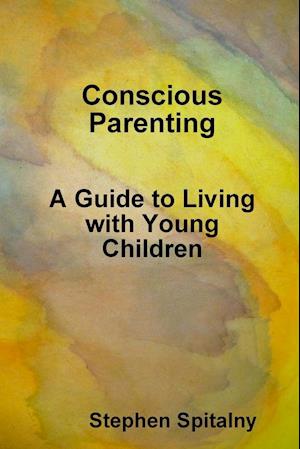 CONSCIOUS PARENTING