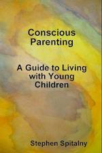 CONSCIOUS PARENTING