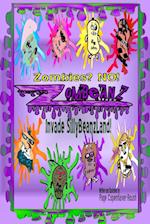 Zombies? NO! Zombeanz Invade SillyBeanzLand 