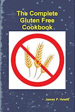 The Complete Gluten Free Cookbook