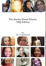 The Knotty Dread Diaries - DKJ Edition