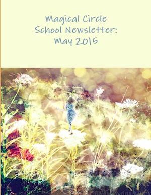 The Magical Circle School Newsletter