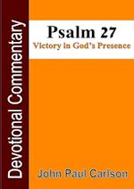 Psalm 27, Victory in God's Presence