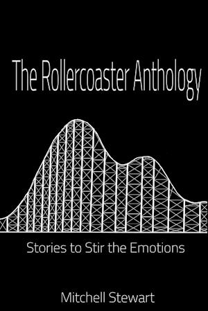 The Rollercoaster Anthology